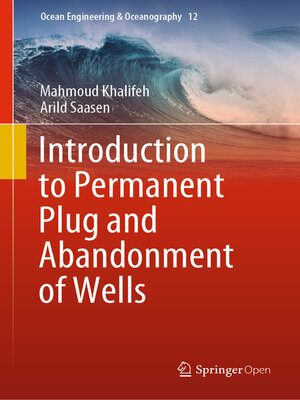 cover image of Introduction to Permanent Plug and Abandonment of Wells